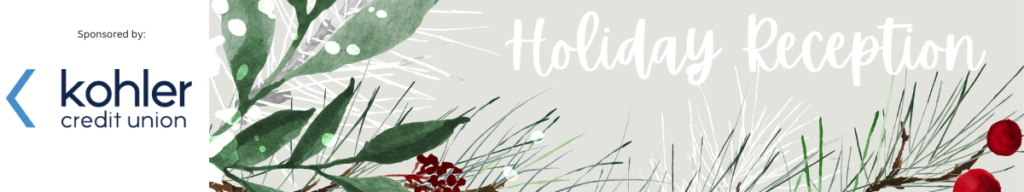 Holiday Reception - Chamber of Manitowoc County
